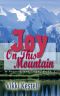 [A Prairie Heritage 03] • Joy on This Mountain